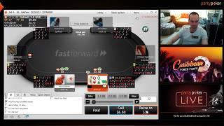 $100NL FastForward partypokerTV accidental stream *facepalm*