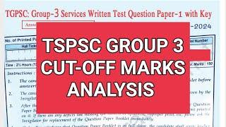 TSPSC GROUP 3 CUTOFF MARKS ANALYSIS BY OBSERVING ALL PAPERS