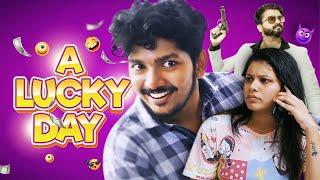 A LUCKY DAY | Malayalam Comedy Short Film | Visaakh Venjaramood