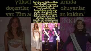 BERFU YENENLER'DEN MISS TURKEY 2024 YARIŞMACILARINA ÖVGÜ