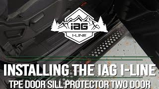 IAG I-Line TPE Door Sill Protector 2pc 2021+ Ford Bronco Two Door Install