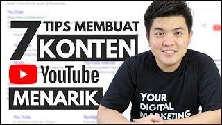 7 Tips membuat Konten Youtube yang Menarik 2019 untuk Youtuber Pemula!