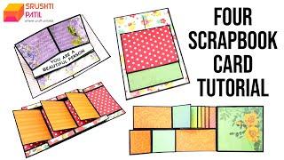 4 Scrapbook Cards Tutorial by Srushti Patil | How to make scrapbook cards | Easy scrapbook cards.