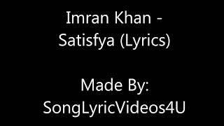 I am rider song by Imran khan satisfya (lyrics)