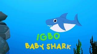 IGBO BABY SHARK - SOKIDZTV