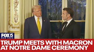 Trump meets with Macron at Notre Dame reopening ceremony