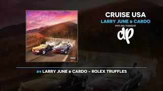 Larry June & Cardo - Cruise USA (FULL ALBUM)