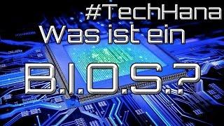 Was ist ein BIOS || #TechHana