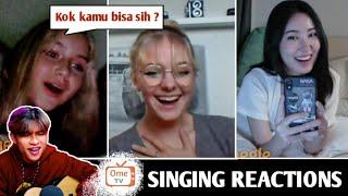 Mereka tidak menyangka Cowok Indonesia bisa Menyanyikan nya | SINGING REACTIONS OmeTv&Omegle
