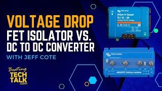 What Is the Voltage Drop for a DC to DC Converter Compared to a Fet Battery Isolator?