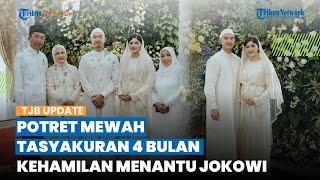 Dihadiri Jokowi, Intip Mewahnya Tasyakuran 4 Bulan Kehamilan Erina Gudono, Isi Suvenir Jadi Sorotan