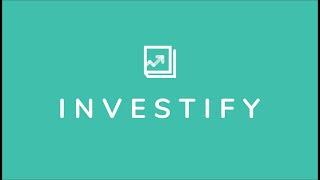 What is Investify?