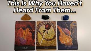  Why Haven't You Heard From Them? Will They Reach Out? When?  Pick A Card Reading