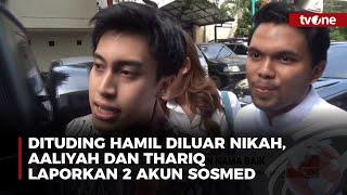 Thariq dan Aaliyah Laporkan Akun Medsos ke Polisi | tvOne