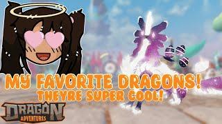My Favorite Dragons in Dragon Adventures!