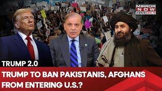 Trump's New Travel Ban to Bar Pakistan, Afghan Citizens From Entering U.S.? Big Decision Soon?