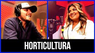 SONORENSES EPISODIO 35  - HORTICULTURA