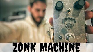 Another kind of Tone Bender - Zonk Machine