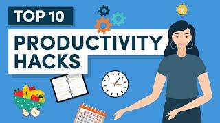 Productivity Hacks: 10 Tips to Stop Wasting Time