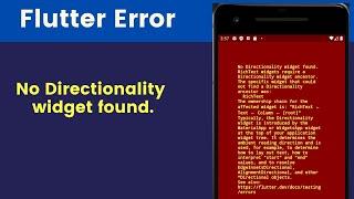 No Directionality widget found. [Error Solved] - (Flutter Tutorials)