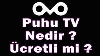 Puhu TV Nedir ? 10 Madde de PuhuTv