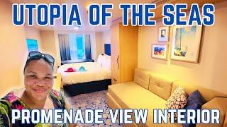 UTOPIA OF THE SEAS- Promenade View Interior Cabin