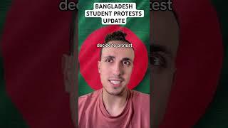 Bangladesh Student Protests Update