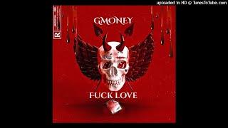 Gmoney - Fuck Love (Official Audio) @Squally Wakadoyuh