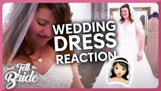 Bride's family HATES her choice of dress but GASPS at Groom's pick! | Don't Tell the Bride