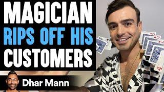 Magician RIPS OFF His CUSTOMERS ft. @juliusdein | Dhar Mann