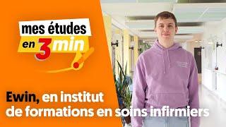 Ewin en Institut de formation en soins infirmiers - Mes études en 3 minutes