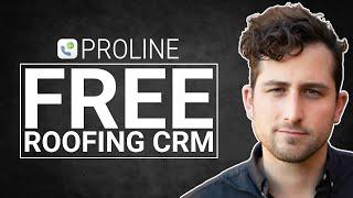 Free Roofing CRM with ProLine [DEMO]