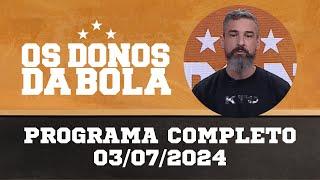 Donos da Bola RS | 03/07/2024 | Grêmio tem dia decisivo na contratação de Deyverson
