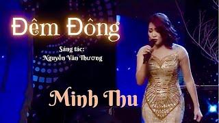 ĐÊM ĐÔNG - CHIỀU TÍM | Minh Thu hát nhạc tiền chiến