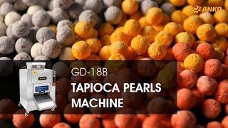 ANKO GD-18B Tapioca Pearls Machine