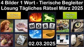 4 Bilder 1 Wort - Tierische Begleiter - 02.03.2025 - Lösung Tägliches Rätsel - März 2025