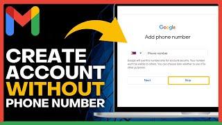  How to Create Gmail Account Without Phone Number (EASY TUTORIAL)