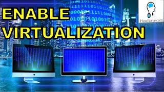 How to Enable Virtualization VT-x on PC and Laptop