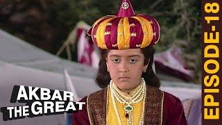 Akbar की काबुल वापसी -Akbar The Great'  Episode 18 - अकबर एक महान - The Mughal Empire