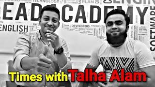 Times with Talha Alam || Pakistan's Best Debater || Orangi Town's Proud || @shahtimesvlogs Chalo Phir