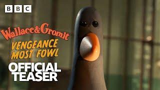 Feathers McGraw is BACK!  | Wallace & Gromit: Vengeance Most Fowl - BBC