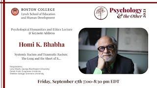 Systemic Racism and Traumatic Racism: The Long and the Short of It... with Dr. Homi K. Bhabha