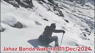 Jahaz Banda waterfall 11/ Dec / 2024#JahazBanda #snowfall #KatoraLake #Kumrat #ExploreDir