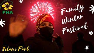 Amazing Fireworks at FAMILY WINTER FESTIVAL at Jilani Park Lahore | Shaheer and Shahmeer