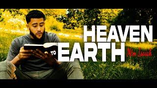 Heaven To Earth - MTM Isaiah (Prod. By MTM Shine)