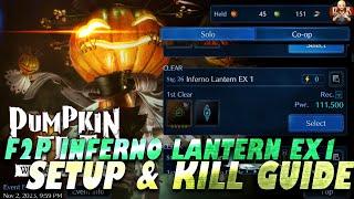 [FF7: Ever Crisis] - F2P Inferno Lantern EX1 Setup & Kill guide! Complete strategy explained