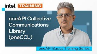 oneAPI Collective Communications Library | oneCCL | Intel Software