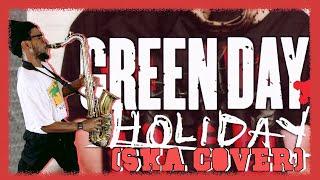 Holiday (Green Day) SKA COVER