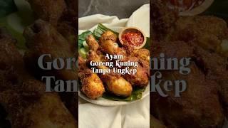 Lauk siang ini enaknya makan Ayam Goreng Kuning Tanpa Ungkep #resepayam #ayamtanpaungkep