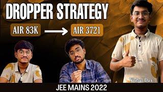 BEST DROPPER STRATEGY By AIR 3721 || Jee mains 2022